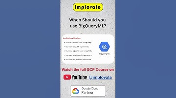 When Should You Use BigQuery ML? 🧠 | Google Cloud | GCP #implovate #gcp #googlecloud