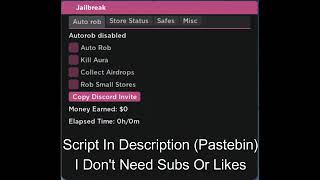 Jailbreak Script Autofarm Gui (Pastebin) op