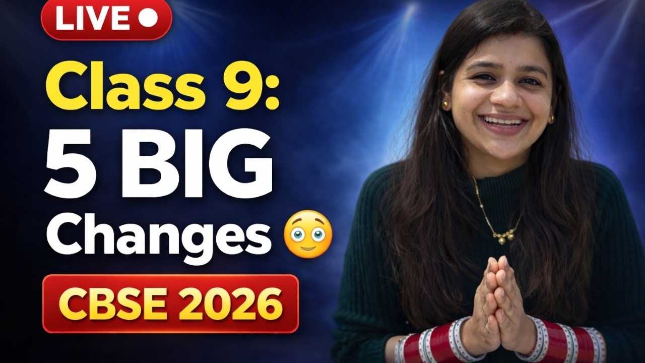 🔴 LIVE: CBSE Class 9 BIG Changes 2026–27 🚨 NCERT New Books - YouTube