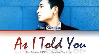 Vignette de la vidéo "Kim Sungjae (김성재) As I Told You (말하자면) - Han/Rom/Eng Lyrics (가사) [1995]"