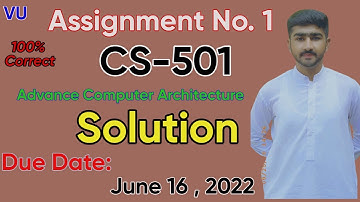 CS501 Assignment 1 Solution 2022 | Spring 100% Correct |Advance Computer Architecture Usama Rajput
