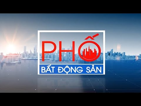 🔴 Phố Bất động sản ngày 26/7/2022: Thanh Hóa có 406 dự án chậm tiến độ | VTC1