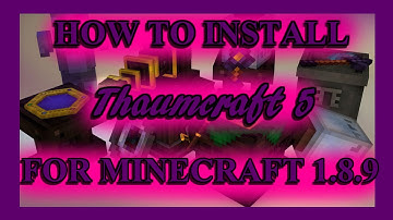 Thaumcraft 5/Forge Download Tutorial on Windows (Minecraft 1.8.9)