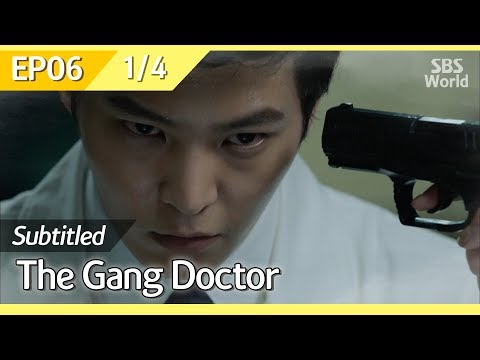 [CC/FULL] The Gang Doctor(Yong-pal) EP06 (1/4) | 용팔이