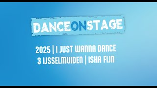 Rkdos Dance On Stage 2025 3 Ijsselmuiden I Just Wanna Dance