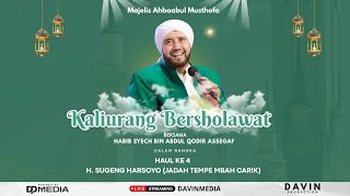 LIVE & DOKUMENTASI KALIURANG BERSHOLAWAT BERSAMA HABIB SYECH BIN ABDUL QODIR ASSEGAF