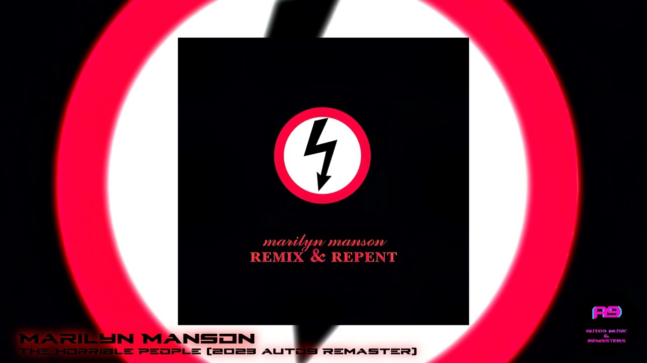Marilyn Manson - The Horrible People (2023 auto9 Remaster) - YouTube