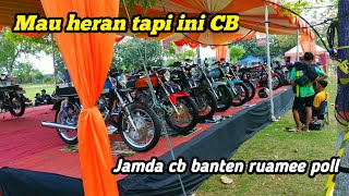 TIDAK ADA KELUH KESAH, SEMUA TETEP OK🥳‼️JAMDA CB BANTEN RUAME POLL