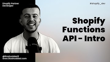 Shopify Functions API: Introduction