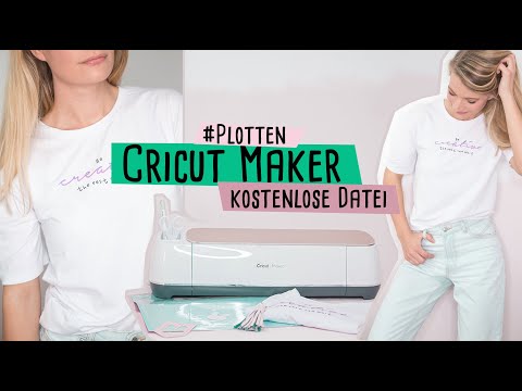 Be creative - Cricut Maker im Test inkl kostenloser Plotterdatei