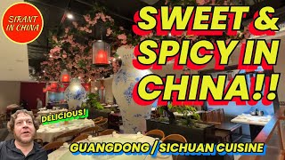 Sweet And Spicy China! Guangdong / Sichuan Cuisine In Huizhou! Amazing!