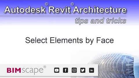 Autodesk Revit: Select Elements by Face