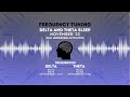 Delta and theta frequencies for sleep  binaural audio  frequency tuning