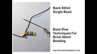 Back Stitch Single Bead Tutorial Brick Stitch Base Row