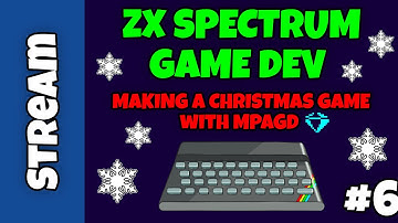 ZX SPECTRUM Game Dev Live Part 6 - Making A Christmas game with Multi Platform Arcade Game  Designer