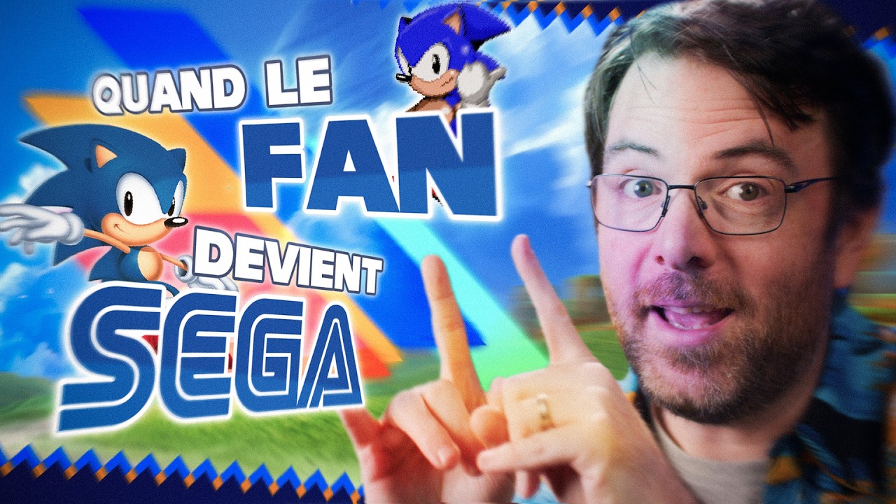 Les Fangames SONIC EP 4 - Quand le fan devient SEGA