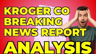 Kroger KR Q2 2026 Results: My Take on the 8-K