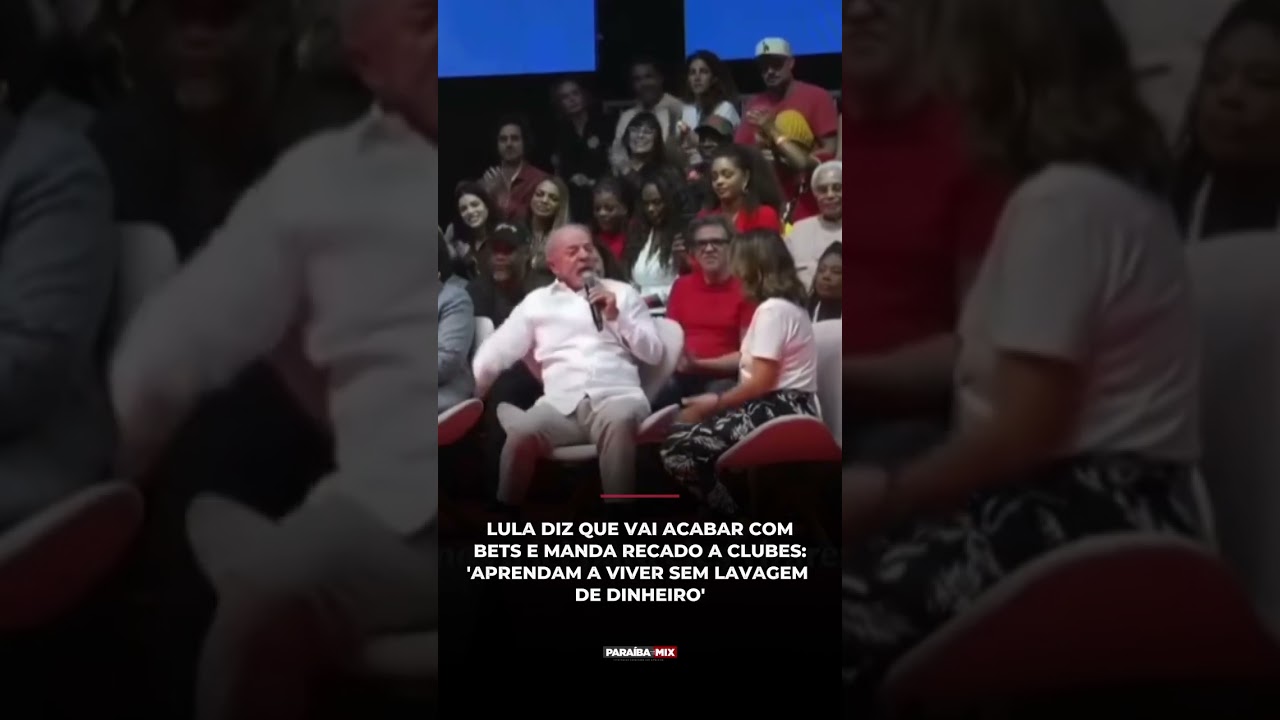LULA DIZ QUE VAI ACABAR COM BETS E MANDA RECADO A CLUBES: 'APRENDAM A VIVER SEM LAVAGEM DE DINHEIRO'