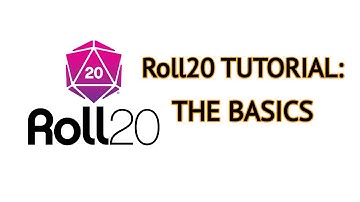 Roll20 Tutorial: The Basics