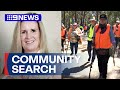 Volunteers join the search for missing Victorian mum | 9 News Australia