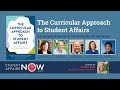 Student affairs now the curricular approach