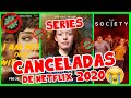 Series CANCELADAS de NETFLIX 2020