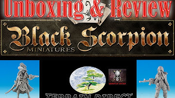 Black Scorpion Miniatures Unboxing and Review by Terrain Direct