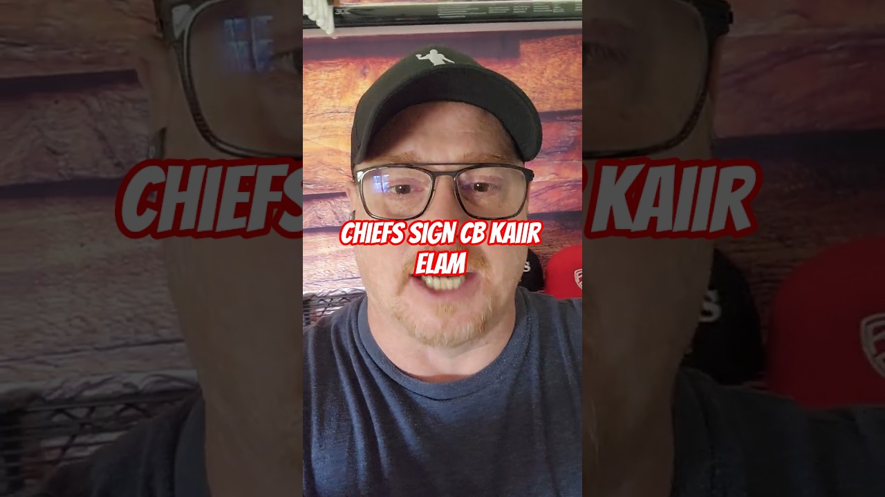 Chiefs SIGN CB Kaiir Elam!