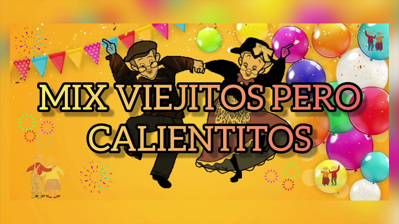🔥 MIX VIEJITOS PERO CALIENTITOS 🔥
