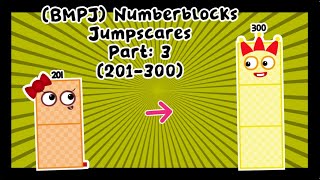 Blue Mist Plus - Numberblocks Jumpscares Part 3 201-300