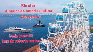 Maior roda gigante da América latina, role de jet ski, museu do amanhã/ marina da Glória/aeroporto