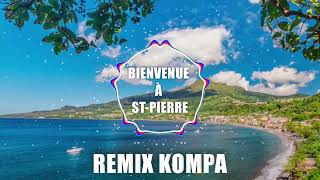 Bienvenue à SAINT-PIERRE REMIX KOMPA. Bibinio