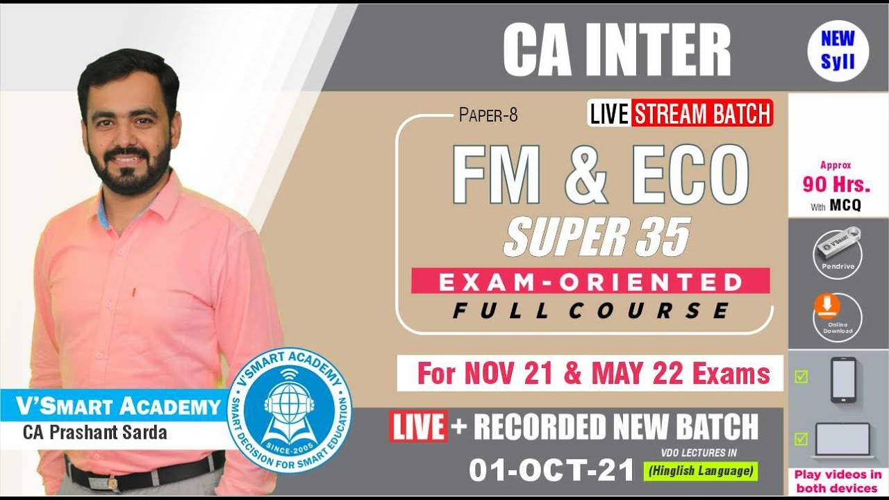 06:New CA Inter FM & ECO Exam-Oriented Batch by CA Prashant Sarda|Nov21 ...