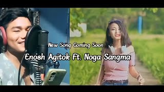 Nangni Gimin Chanchie / Enosh Sangma Ft. Noga_Sangma / New Garo Song_Coming Soon