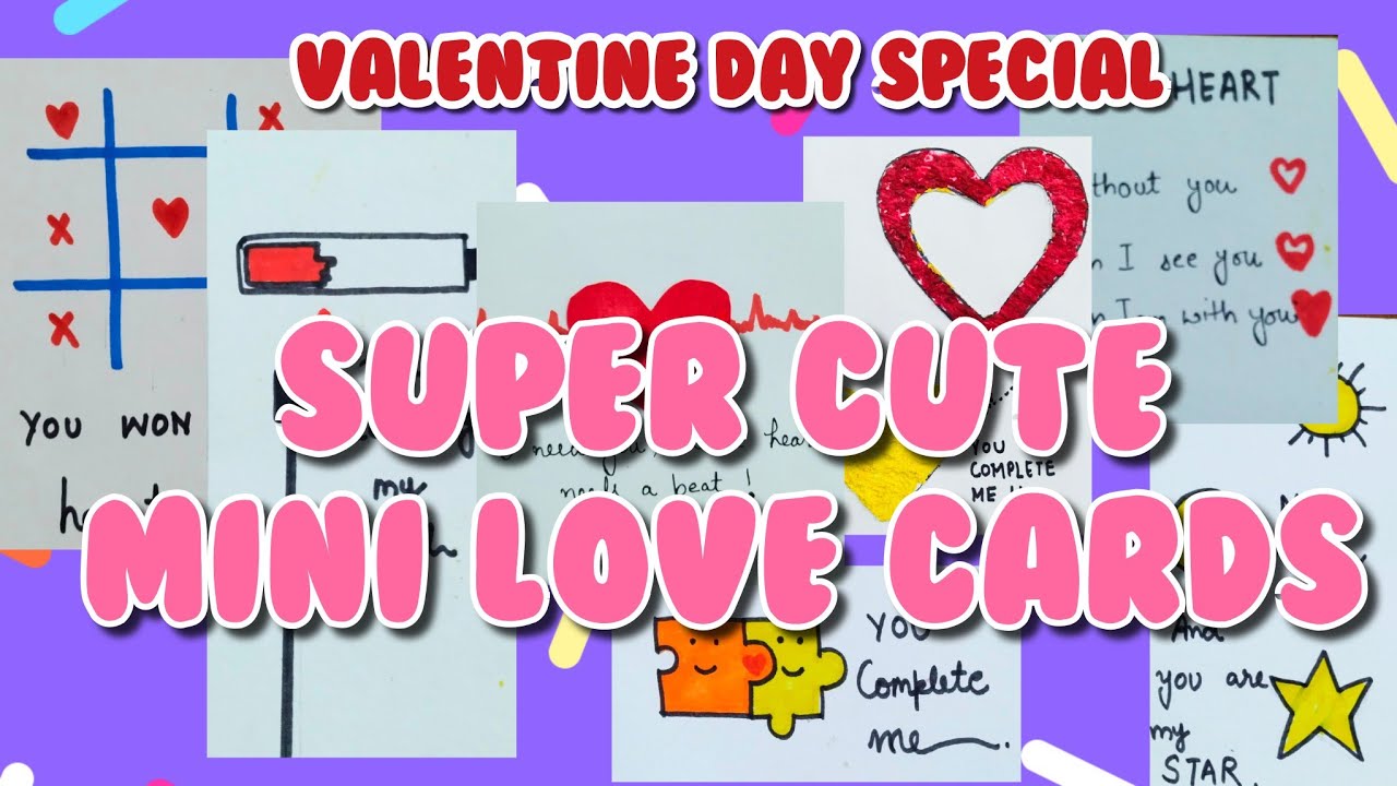 7 Super Cute Mini Love Cards For Your Valentine 