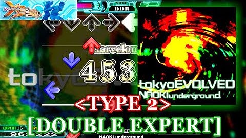 【DDR X3】 tokyo EVOLVED (TYPE2) [DOUBLE EXPERT] 譜面確認+クラップ