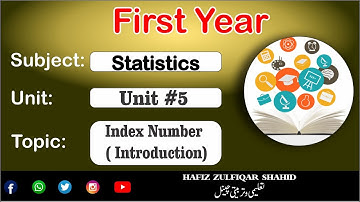 Inter Part-1 Statistics Unit 05{Lecture No 1} Index Number #intermediate  #hafizzulfiqarshahid