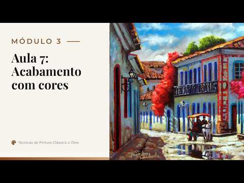 Módulo 3 aula 7 Acabamento com cores