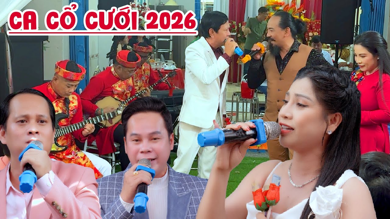 Toàn cảnh Ca Cổ Tân Cổ Cưới Miền Tây 2026 Hội tụ nghệ sĩ Trẻ Đẹp hát hay