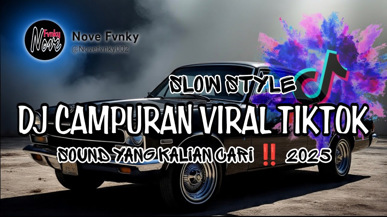 DJ REMIX VIRAL TIKTOK TERBARU 2025 ‼️DJ CAMPURAN YANG KALIAN CARI  🎵