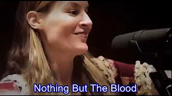 Nothing But The Blood & Look What The Lord Has Done Charity Gayle Nothing But The Blood & Look What The Lord Has Done Charity Gayle
