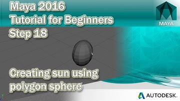 #18 Create a Sun using a Sphere in Maya 2016