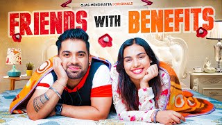 Friends With Benefits | Live In With My Bestfriend Ft. @MrGulatii