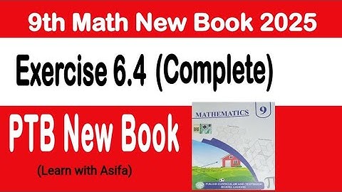9Th Class Math New Book 2025 Exercise 6.4 || PCTB || Trigonometry || Punjab Board 9th New Math