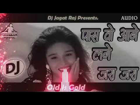 Dj Jagat Raj√Pass Wo Aane Lage Jara Jara Dj Song💕Dj Jagat Raj New Song 2024 Dj Remix Rasiya 2024