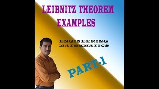 VTU ENGINEERING MATHS 1 LEIBNITZ THM (PART-1) || ADDITIONAL MATHS 1 LEIBNITZ (PART-1) || CBCS MATHS