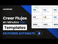 Cómo Crear un Flujo en Power Automate Usando Plantillas