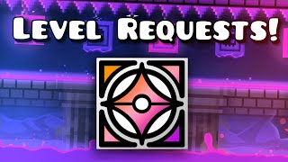 Level Requests! (USE FORM IN DESC)