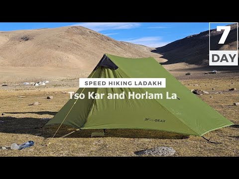 Rumtse to Tsomoriri - Tso Kar and Horlam La | Ep. 07: Speed Hiking Ladakh