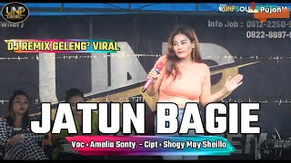 AMELIA SANTY - JATUN BAGIE - (Cover) NEW REMIX GELENG² 2024 - LIVE DESA PUJON